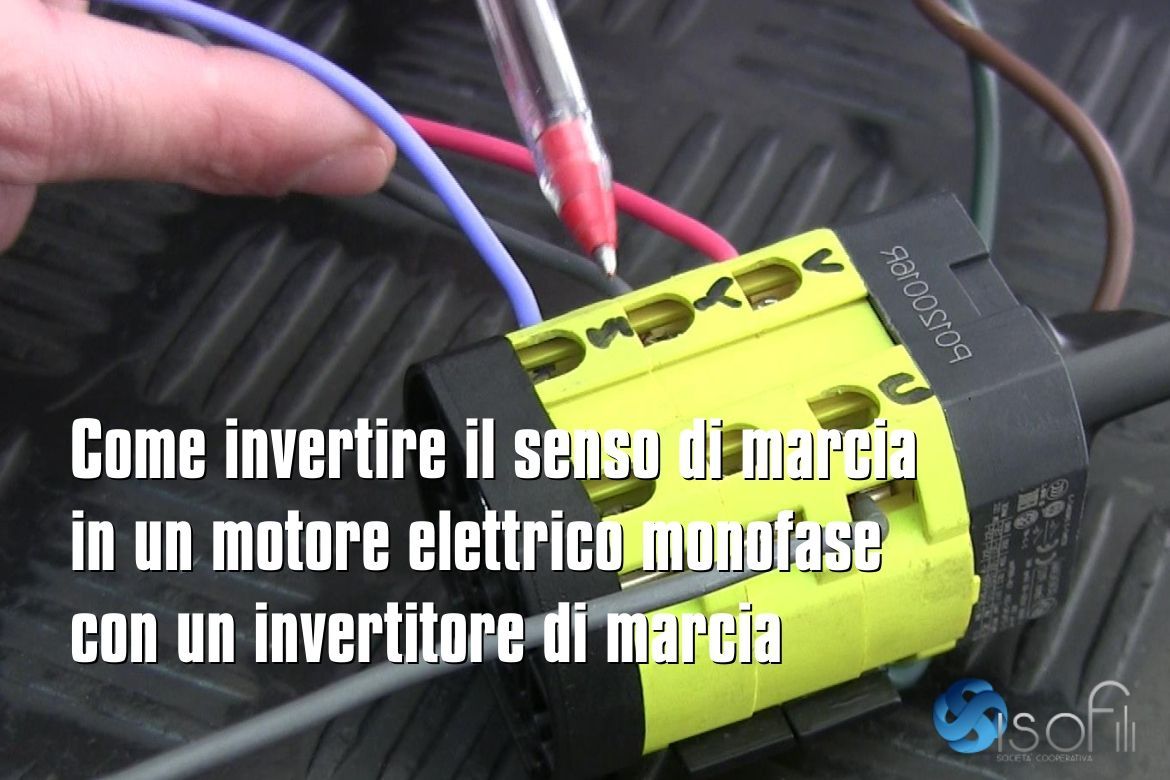Come invertire il senso di marcia in un motore elettrico monofase con un invertitore di marcia